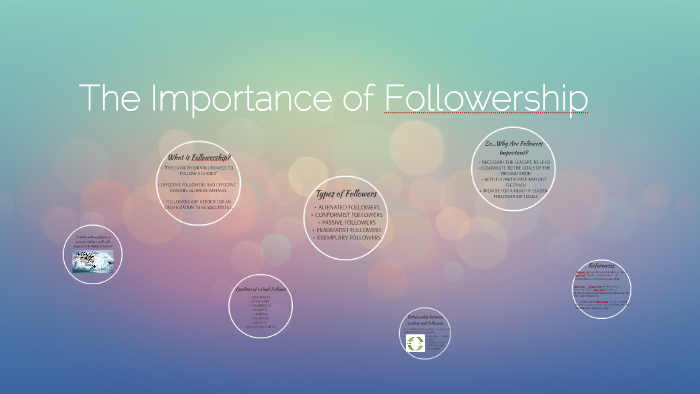 The Importance of Followers